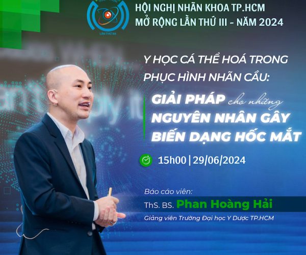 Hội nghị nhãn khoa TP.HCM lần thứ 3 - Trung tâm Mắt Giả Việt Nam